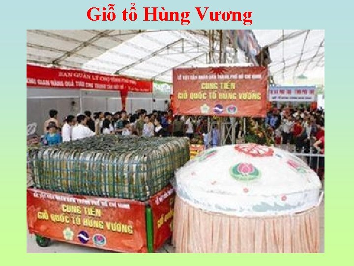 Giỗ tổ Hùng Vương Giỗ tổ Hùng Vương