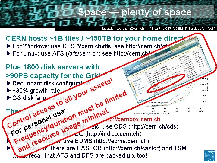 Space — plenty of space Dr. Stefan Lüders (CERN IT/CO) DESY ― 20. for Space — plenty of space Dr. Stefan Lüders (CERN IT/CO) DESY ― 20. for