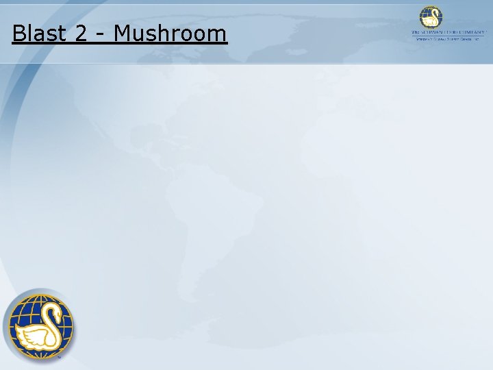 Blast 2 - Mushroom Blast 2 - Mushroom