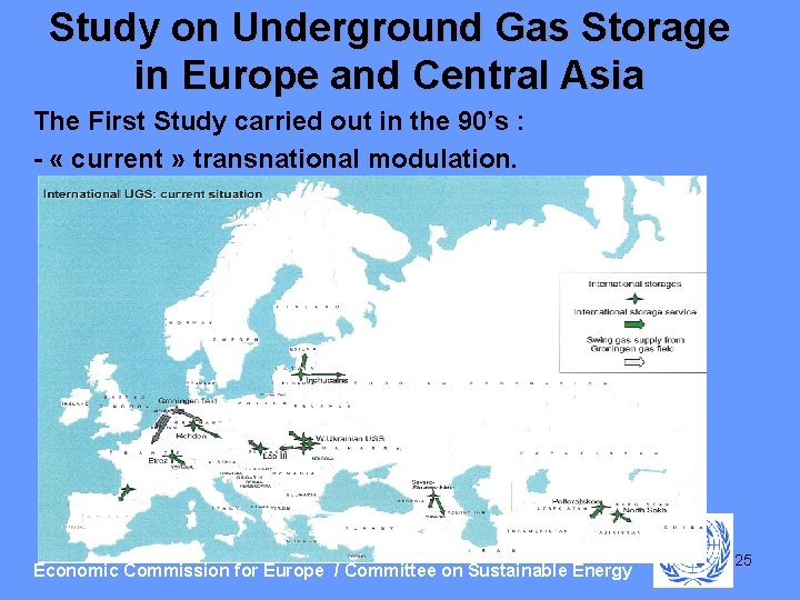 Study on Underground Gas Storage in Europe and Central Asia The First Study carried