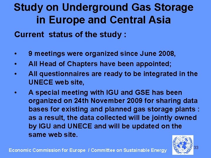 Study on Underground Gas Storage in Europe and Central Asia Current status of the