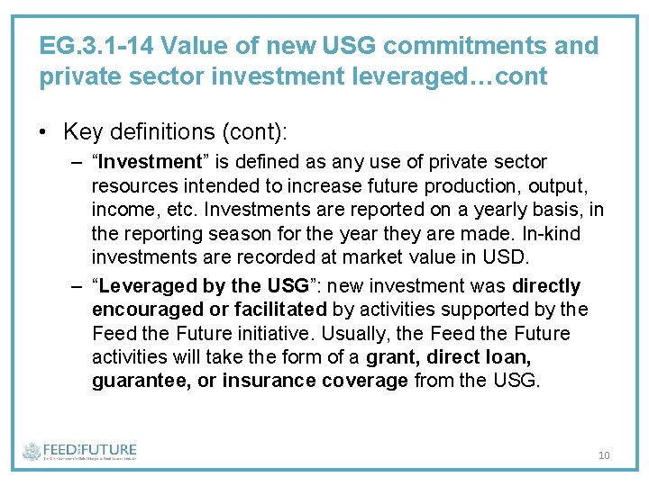 EG. 3. 1 -14 Value of new USG commitments and private sector investment leveraged…cont