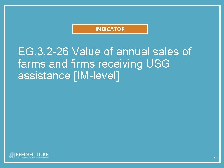 INDICATOR EG. 3. 2 -26 Value of annual sales of farms and firms receiving
