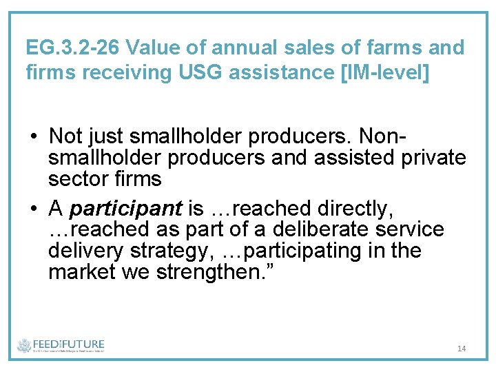 EG. 3. 2 -26 Value of annual sales of farms and firms receiving USG