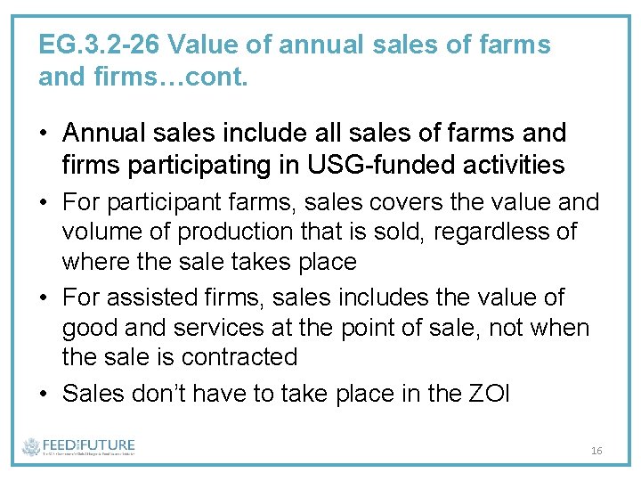 EG. 3. 2 -26 Value of annual sales of farms and firms…cont. • Annual
