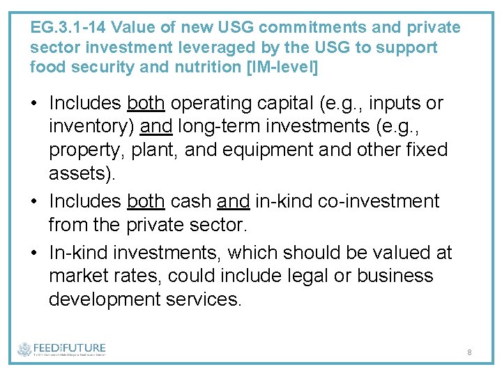 EG. 3. 1 -14 Value of new USG commitments and private sector investment leveraged