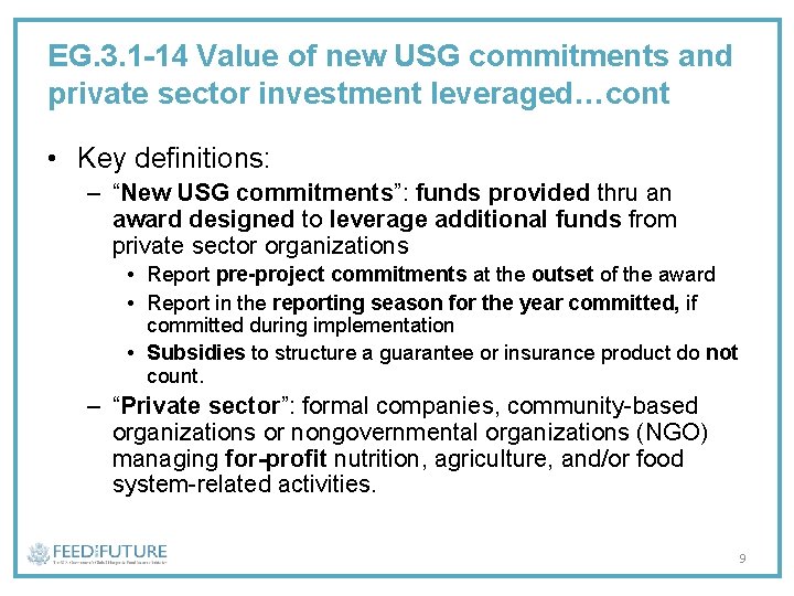 EG. 3. 1 -14 Value of new USG commitments and private sector investment leveraged…cont