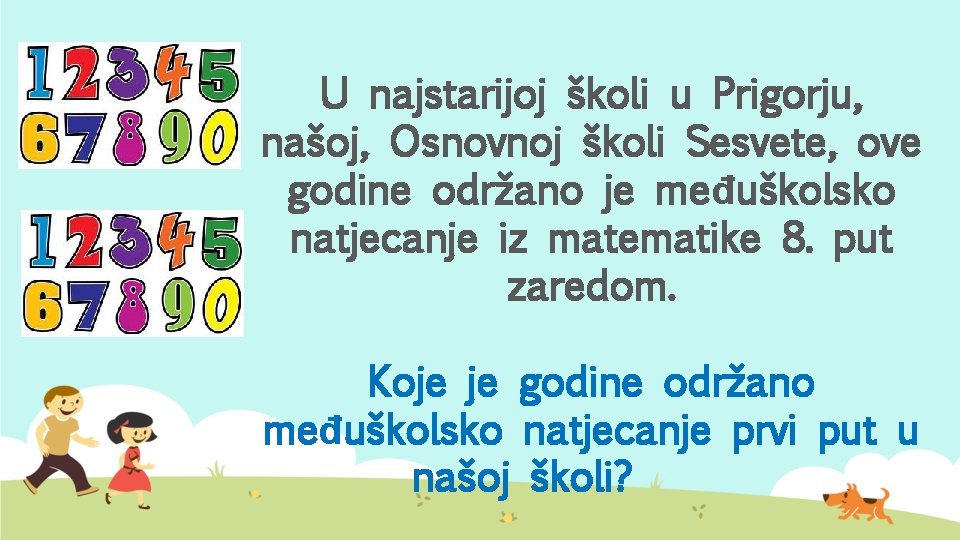 U najstarijoj školi u Prigorju, našoj, Osnovnoj školi Sesvete, ove godine održano je međuškolsko