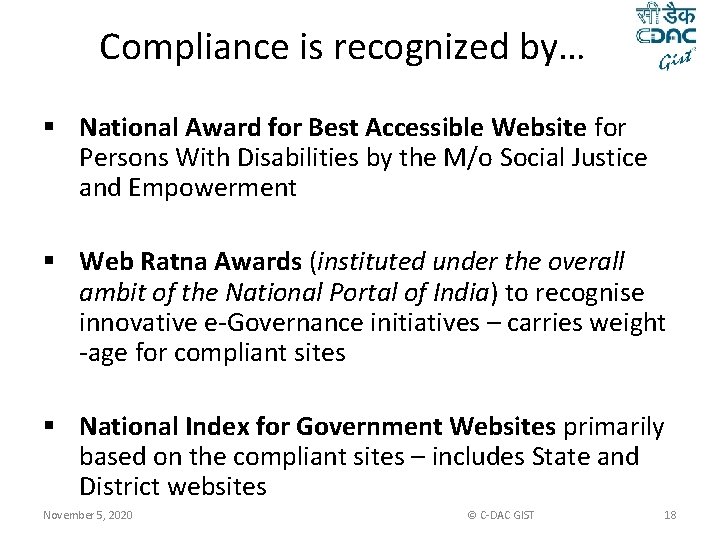 Compliance is recognized by… § National Award for Best Accessible Website for Persons With