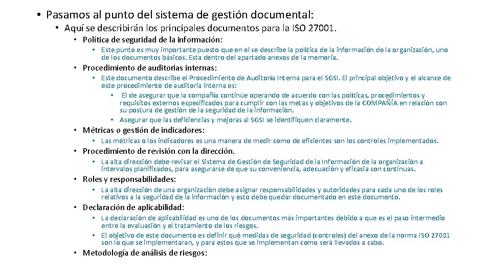 • Pasamos al punto del sistema de gestión documental: • Aquí se describirán • Pasamos al punto del sistema de gestión documental: • Aquí se describirán