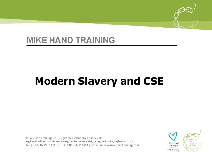 MIKE HAND TRAINING Modern Slavery and CSE Mike Hand Training Ltd | Registered company