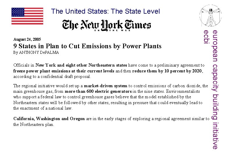 The United States: The State Level 9 States in Plan to Cut Emissions by