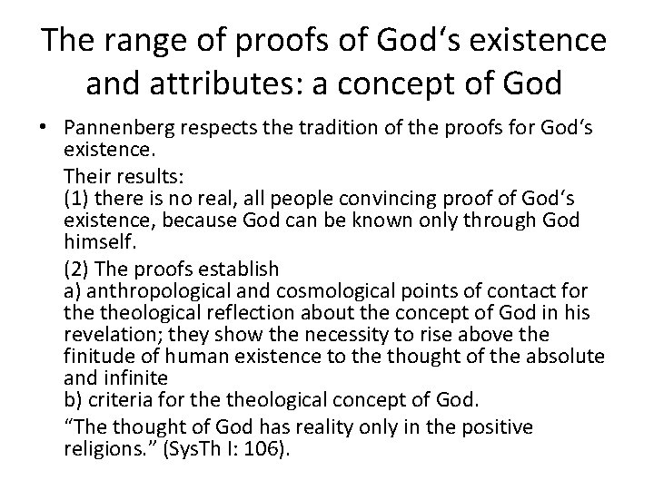 The range of proofs of God‘s existence and attributes: a concept of God • The range of proofs of God‘s existence and attributes: a concept of God •