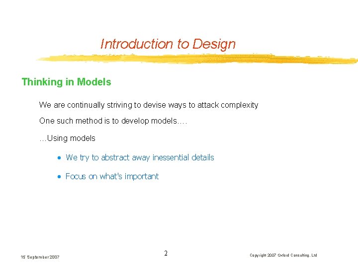 Introduction to Design Thinking in Models We are continually striving to devise ways to Introduction to Design Thinking in Models We are continually striving to devise ways to