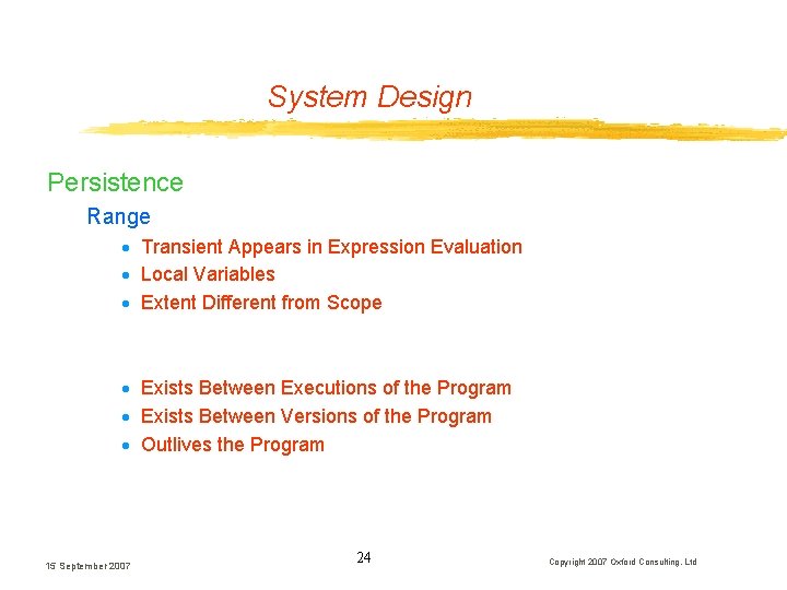 System Design Persistence Range · Transient Appears in Expression Evaluation · Local Variables · System Design Persistence Range · Transient Appears in Expression Evaluation · Local Variables ·