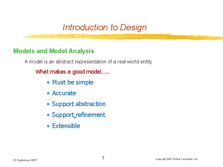 Introduction to Design Models and Model Analysis A model is an abstract representation of Introduction to Design Models and Model Analysis A model is an abstract representation of
