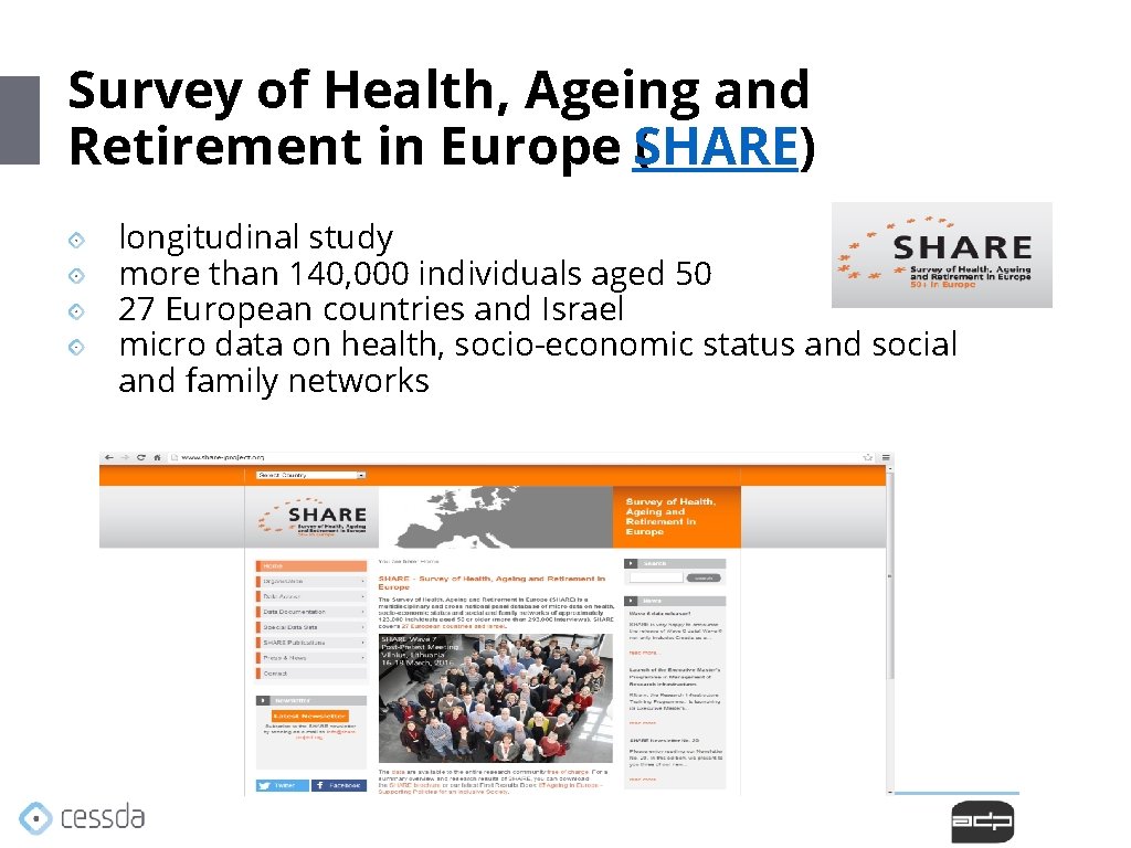 Survey of Health, Ageing and Retirement in Europe S( HARE) longitudinal study more than Survey of Health, Ageing and Retirement in Europe S( HARE) longitudinal study more than