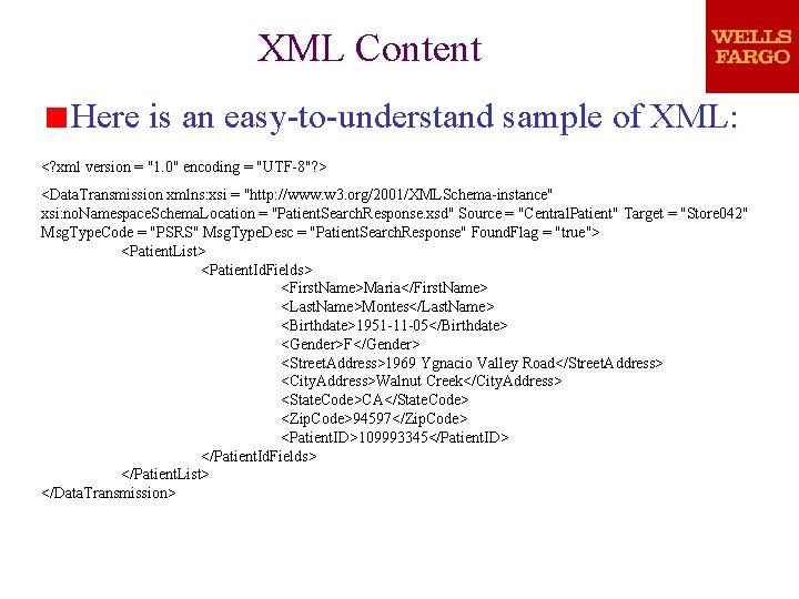 XML Content Here is an easy-to-understand sample of XML: <? xml version = "1. XML Content Here is an easy-to-understand sample of XML: <? xml version = "1.