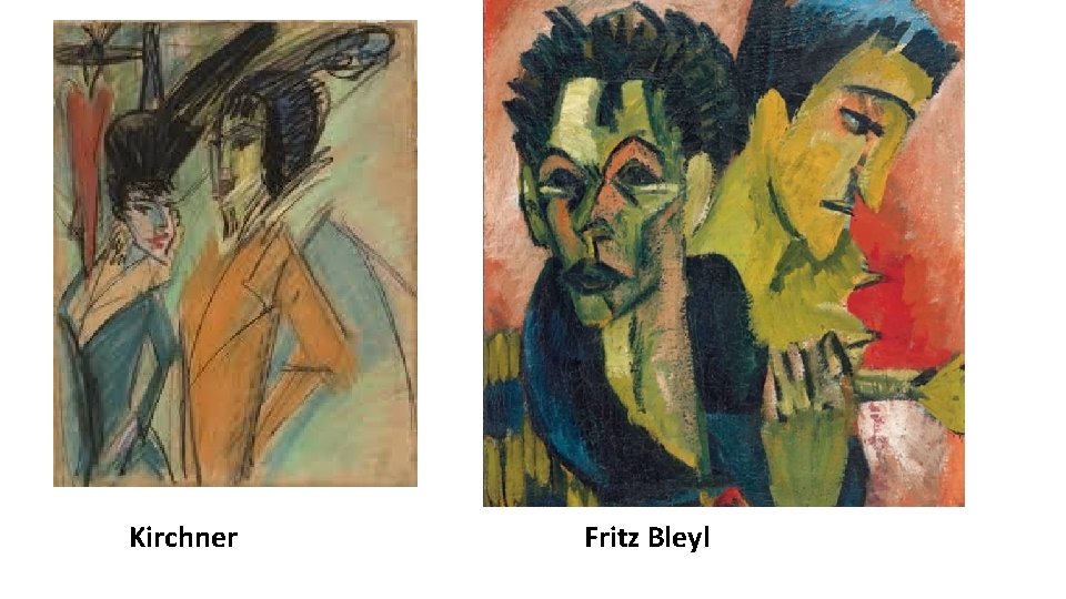 Kirchner Fritz Bleyl Kirchner Fritz Bleyl