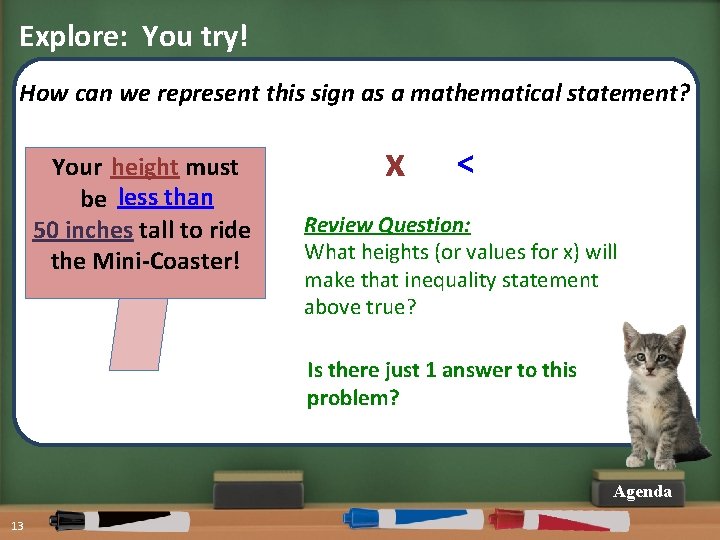 Explore: You try! How can we represent this sign as a mathematical statement? height