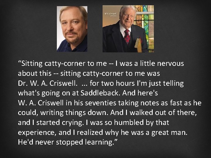 “Sitting catty-corner to me -- I was a little nervous about this -- sitting