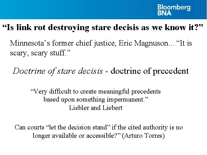 “Is link rot destroying stare decisis as we know it? ” Minnesota’s former chief