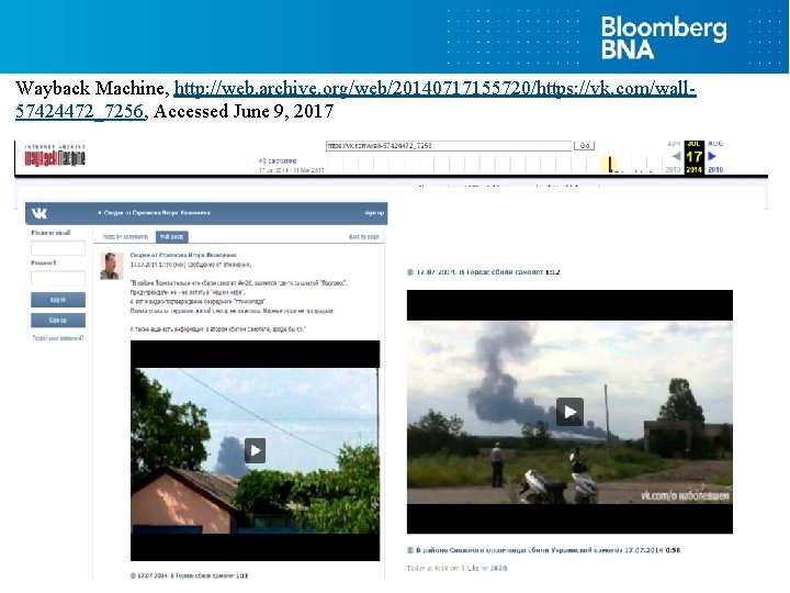 Wayback Machine, http: //web. archive. org/web/20140717155720/https: //vk. com/wall 57424472_7256, Accessed June 9, 2017 