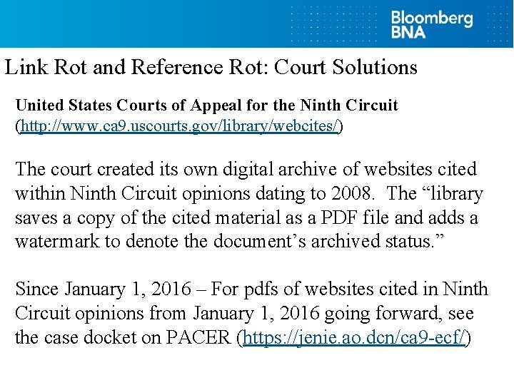Link Rot and Reference Rot: Court Solutions United States Courts of Appeal for the