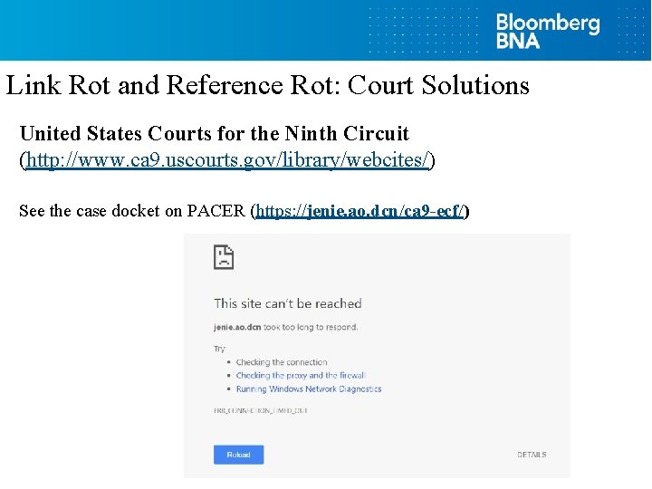 Link Rot and Reference Rot: Court Solutions United States Courts for the Ninth Circuit