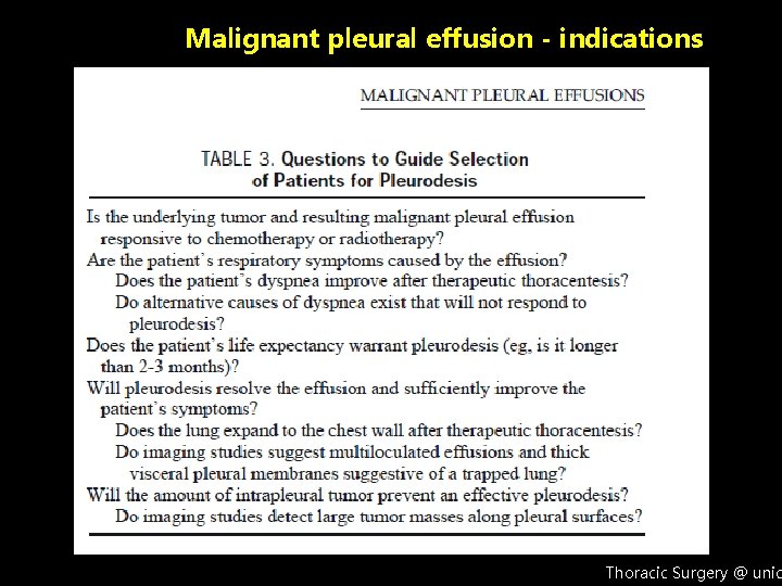 Malignant pleural effusion - indications Thoracic Surgery @ unic 
