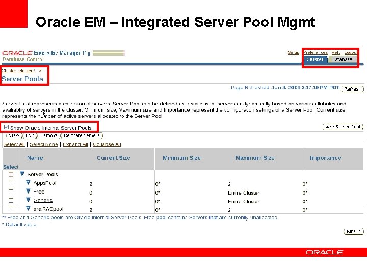 Oracle EM – Integrated Server Pool Mgmt 