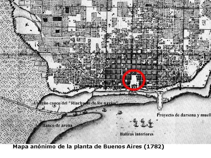 Mapa anónimo de la planta de Buenos Aires (1782) 