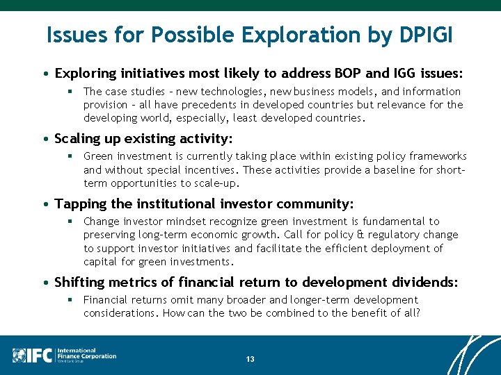 Issues for Possible Exploration by DPIGI • Exploring initiatives most likely to address BOP Issues for Possible Exploration by DPIGI • Exploring initiatives most likely to address BOP
