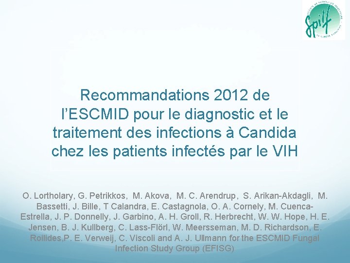 Recommandations 2012 de l’ESCMID pour le diagnostic et le traitement des infections à Candida