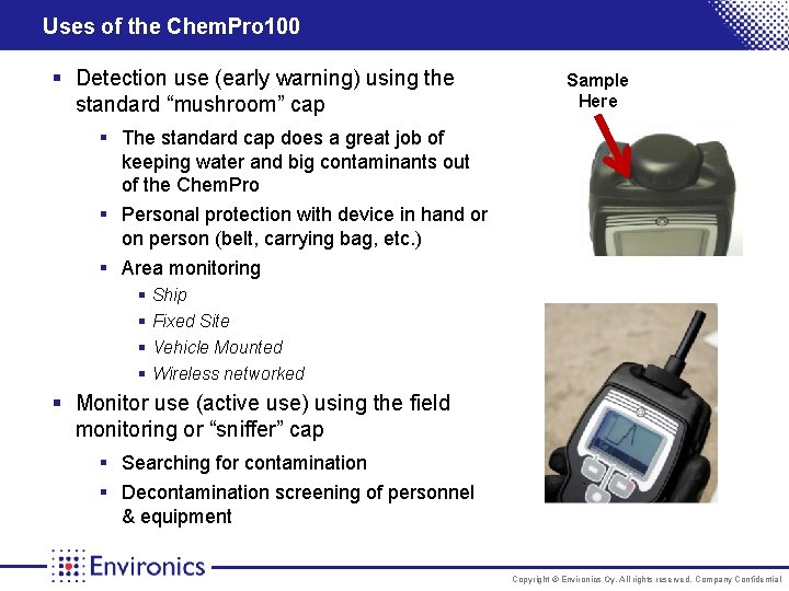 Uses of the Chem. Pro 100 § Detection use (early warning) using the standard