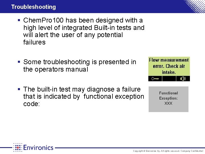 Troubleshooting § Chem. Pro 100 has been designed with a high level of integrated