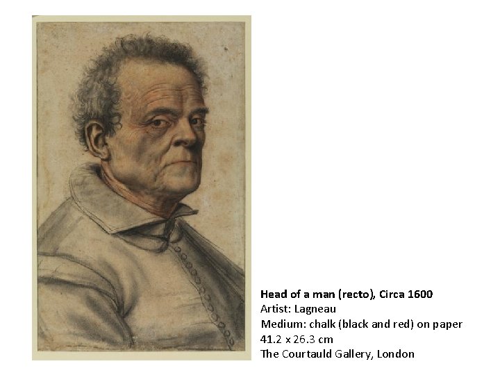 Head of a man (recto), Circa 1600 Artist: Lagneau Medium: chalk (black and red)