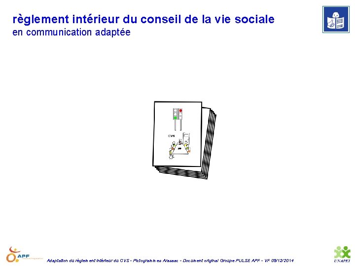 règlement intérieur du conseil de la vie sociale en communication adaptée Adaptation du règlement
