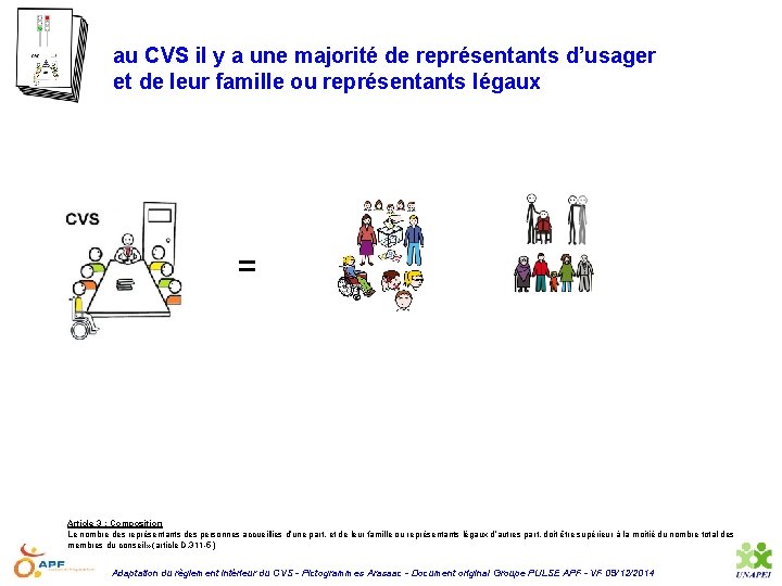 au CVS il y a une majorité de représentants d’usager et de leur famille
