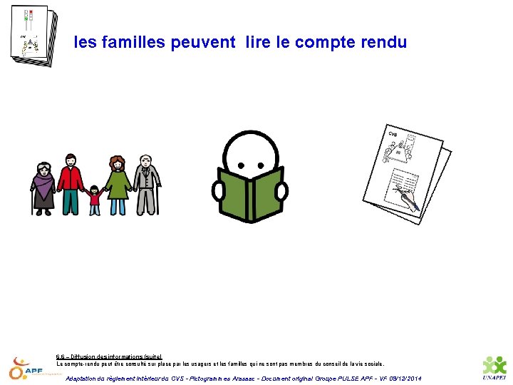 les familles peuvent lire le compte rendu 6. 6 – Diffusion des informations (suite)