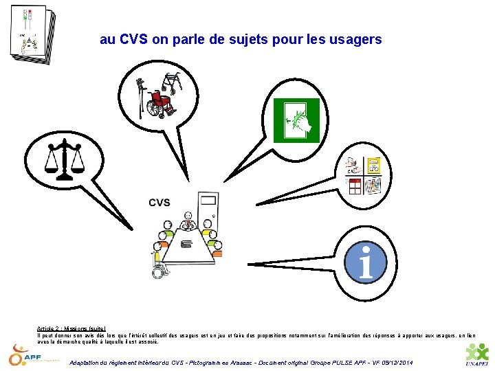 au CVS on parle de sujets pour les usagers Article 2 : Missions (suite)