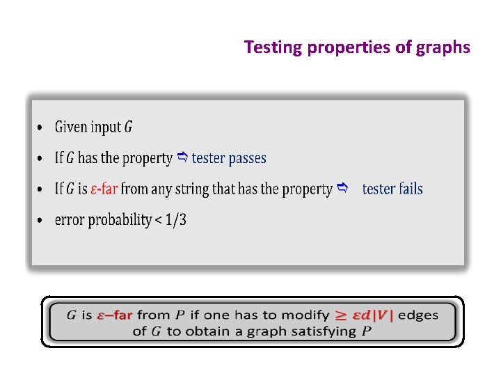 Testing properties of graphs • 