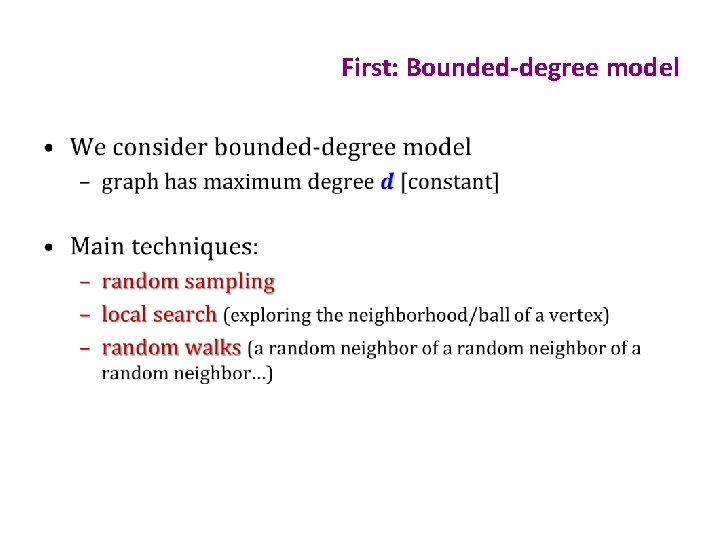 First: Bounded-degree model • 