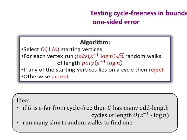 Testing cycle-freeness in bounde one-sided error 