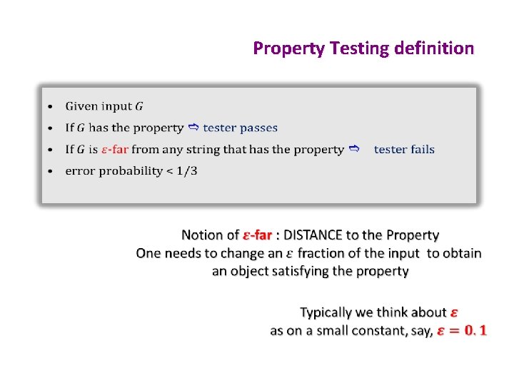 Property Testing definition • 