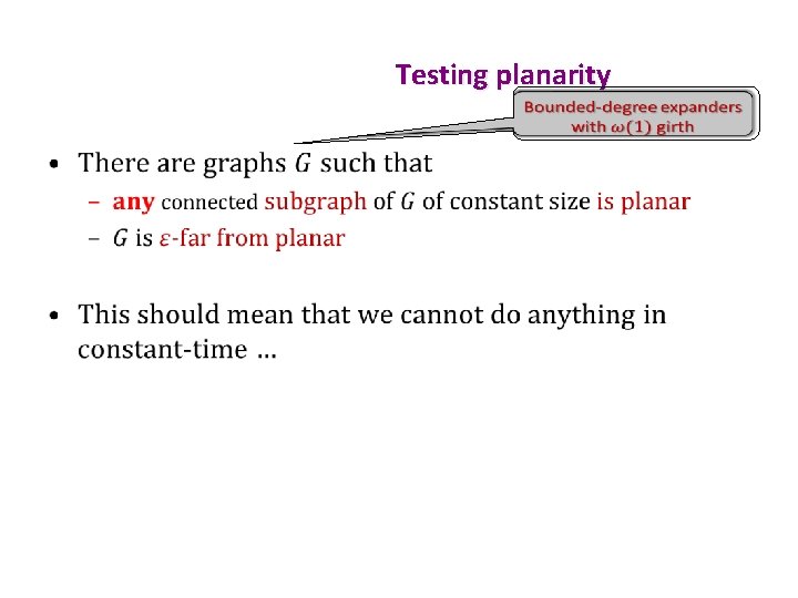 Testing planarity • 