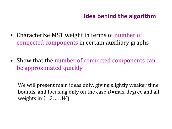 Idea behind the algorithm • 