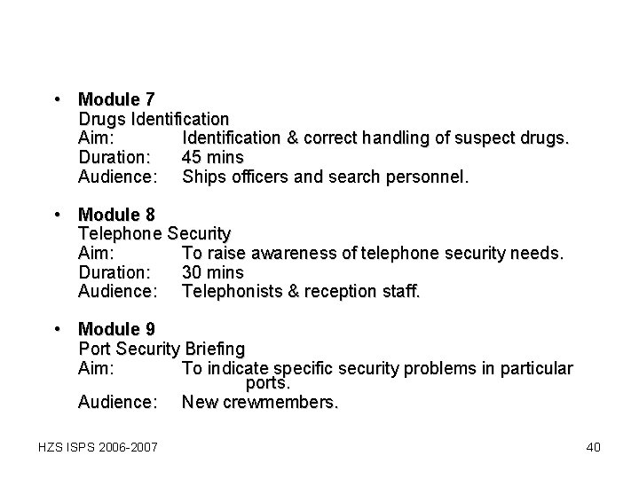• Module 7 Drugs Identification Aim: Identification & correct handling of suspect drugs. • Module 7 Drugs Identification Aim: Identification & correct handling of suspect drugs.