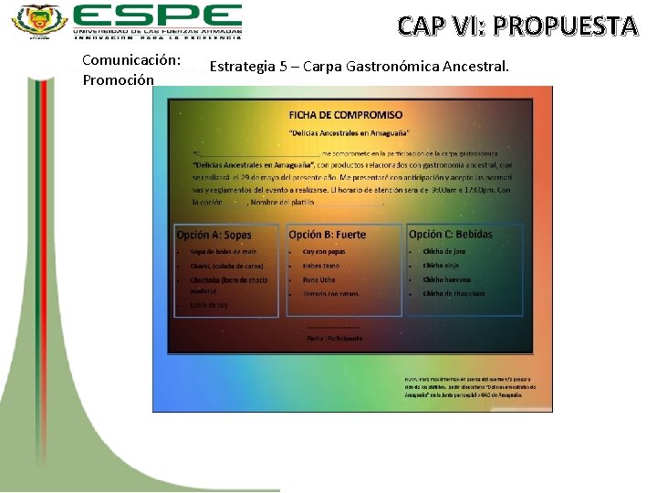 CAP VI: PROPUESTA Comunicación: Promoción Estrategia 5 – Carpa Gastronómica Ancestral. 