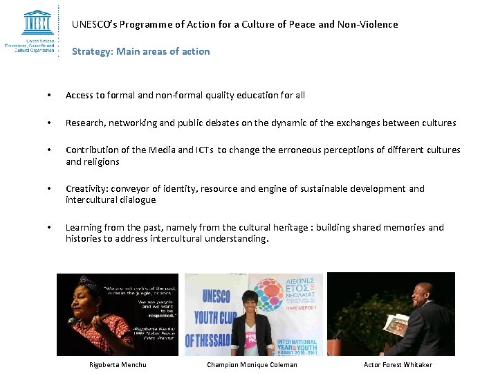 UNESCO’s Programme of Action for a Culture of Peace and Non-Violence Strategy: Main areas